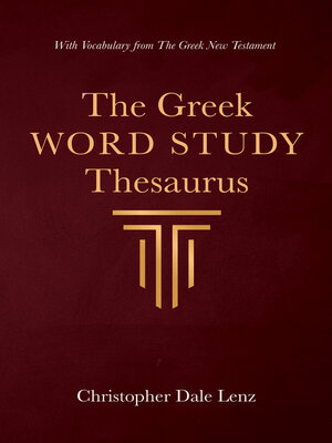 cover image of The Greek Word Study Thesaurus